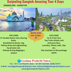 Darjeeling Gangtok Amazing Tour 4 Days